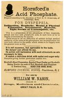 Horsfords Acid Phosphate for Mental & Physical Exhaustion, Dyspepsia, &c.: It Makes a Delicious Drink with Water &Sugar Only