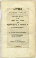 04. Letter to the Lord advocate, disclosing the accomplices, secrets, and other facts relative to the late murders; with a correct account of the manner in which the anatomical schools are supplied with subjects