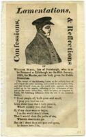 17. Confessions, lamentations, & reflections of William Burke, late of Portsburgh, who is to be executed at Edinburgh, on the 28th January, 1829, for murder, and his body given for public dissection