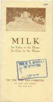 Milk: Its Value to the Home, Its Care in the Home